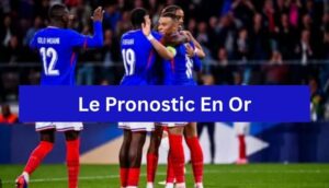 Le Pronostic En Or