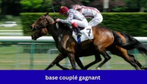 base couplé gagnant
