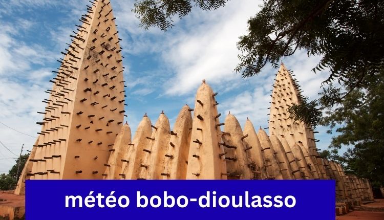 météo bobo-dioulasso