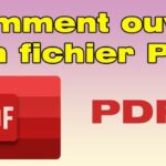 Comment Ouvrir un Fichier PDF