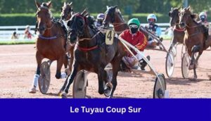 Le Tuyau Coup Sur