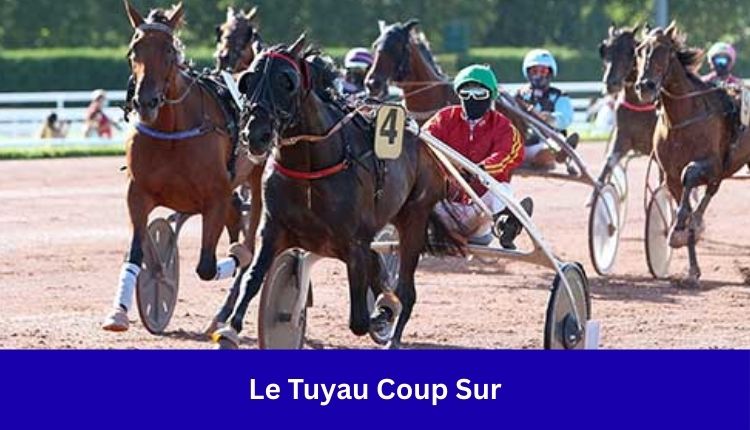 Le Tuyau Coup Sur