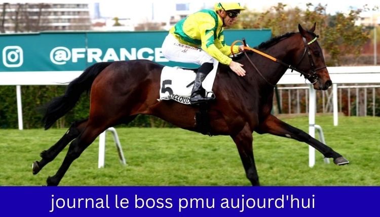 journal le boss pmu aujourd'hui